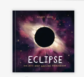Eclipse: Our Sky's Most Dazzling Phenomenon